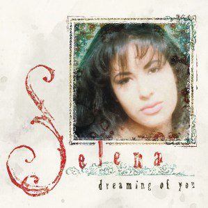 Selena, Dreaming of You (1995)