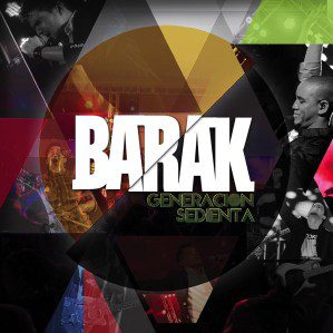 Barak, Generación Sedienta (2014)
