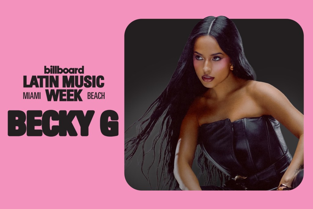 Becky G Joins 2026 Billboard Latin Music Week Lineup